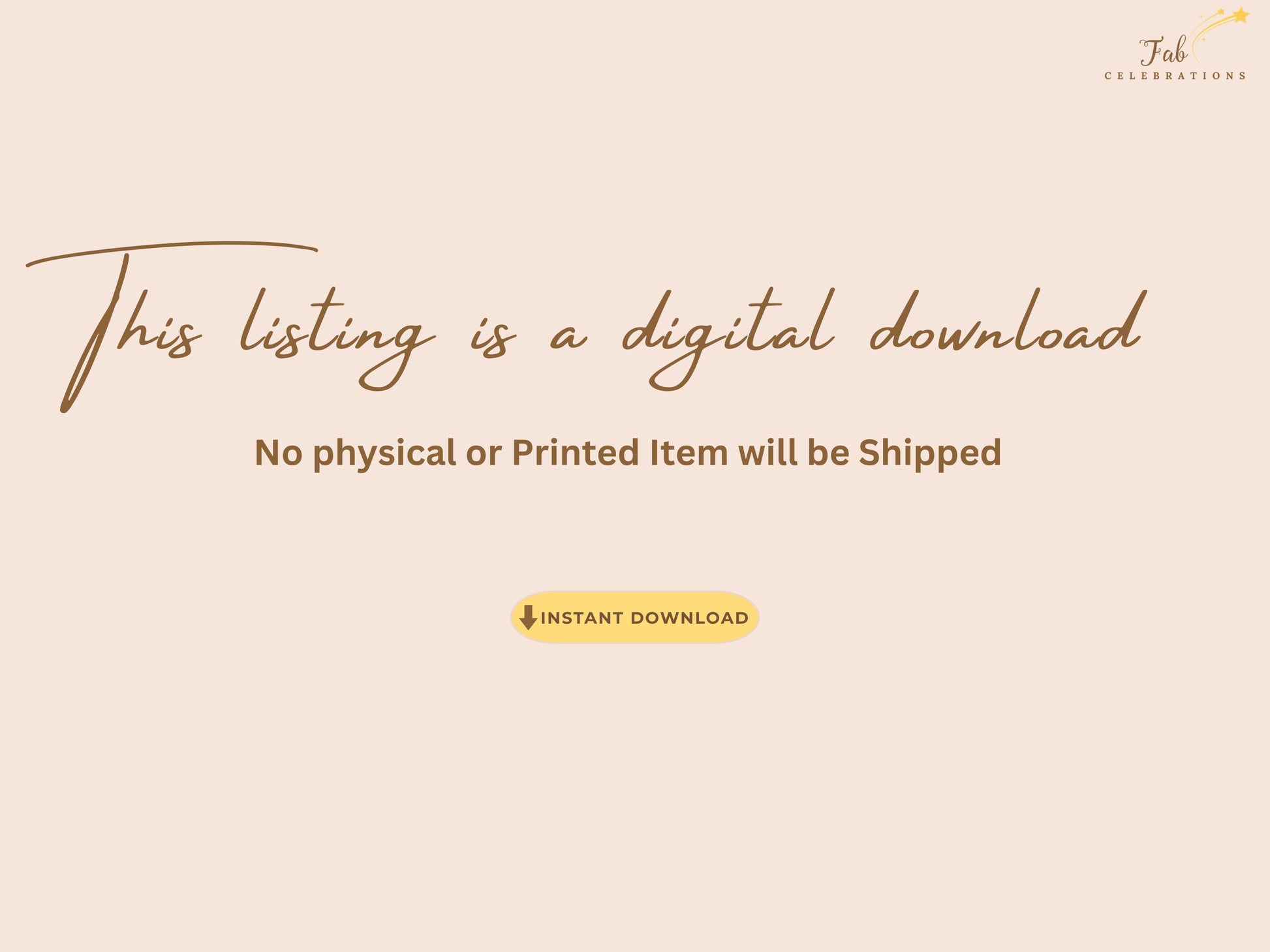 Digital download notice explaining that this listing includes editable Canva templates only, no physical or printed item will be shipped, featuring a prominent Instant Download button for immediate access after purchase.